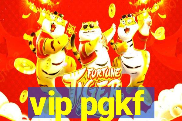 vip pgkf